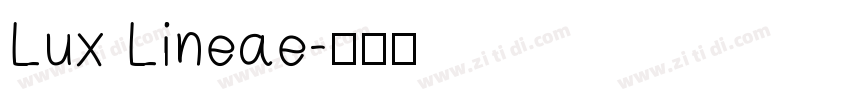 Lux Lineae字体转换